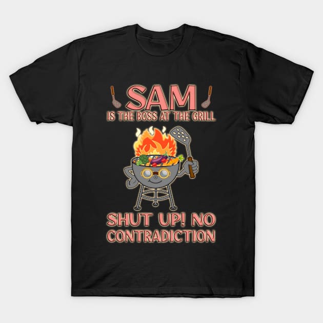 S. A. M. Is The Boss At The Grill - Vegan Version T-Shirt by madrigenum